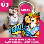 Egyedi PopArt Kép vászonkép nyomtatás - Saját Fotódból Műalkotás 40x50 cm